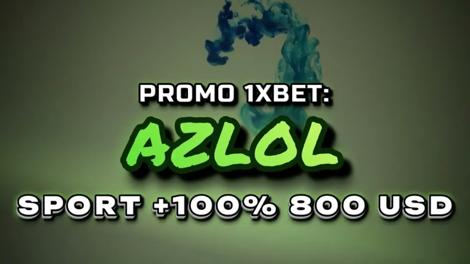 Promo 1xBet code AZLOL lands you a 100% welcome bonus on your first deposit up to $800